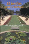 EL JARD�N: ARTE Y T�CNICA. (6� ED. AMPL. ACT.)