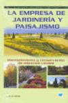 LA EMPRESA DE JARDINER�A Y PAISAJISMO