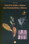 GU�A DE LOS �RBOLES Y ARBUSTOS DE LA PEN�NSULA IB�RICA