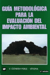 GUA METODOLGICA PARA LA EVALUACIN DEL IMPACTO AMBIENTAL