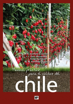 MANUAL PR�CTICO PARA EL CULTIVO DEL CHILE