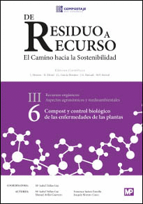 COMPOST Y CONTROL BIOL�GICO DE LAS ENFERMEDADES DE LAS PLANTAS III. 6