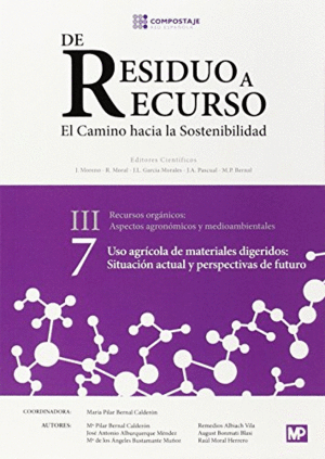 USO AGR�COLA DE MATERIALES DIGERIDOS: SITUACI�N ACTUAL Y PERSPECTIVAS DE FUTURO