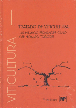 TRATADO DE VITICVLTURA. VOLUMEN I Y II