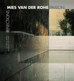 PABELL�N MIES VAN DER ROHE