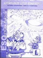 EST�N LOCOS ESTOS ROMANOS II