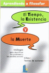 TIEMPO, LA EXISTENCIA Y LA MUERTE, EL