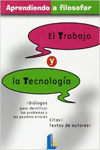 EL TRABAJO Y LA T�CNICA