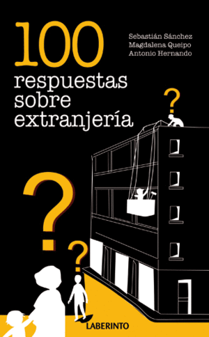 100 RESPUESTAS SOBRE EXTRANJER�A