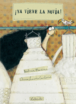 �YA VIENE LA NOVIA!