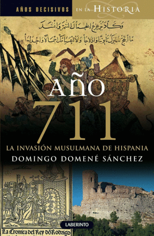 AO 711 LA INVASIN MUSULMANA DE HISPANIA