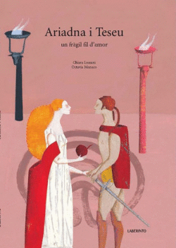ARIADNA I TESEU. UN FR�GIL FIL D'AMOR