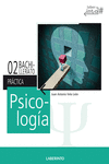 PSICOLOG�A 2� BACH. (LOMCE) PACK TEOR�A Y PR�CTICA