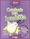 CONSTRUIR UNA BOMBILLA