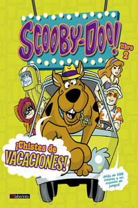 SCOOBY-DOO. CHISTES DE VACACIONES