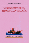 VARIACIONES DE UN FIL�SOFO. ANTOLOG�A.