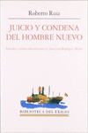 JUICIO Y CONDENA DEL HOMBRE NUEVO