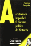A ARISTOCRACIA IMPOS�BEL