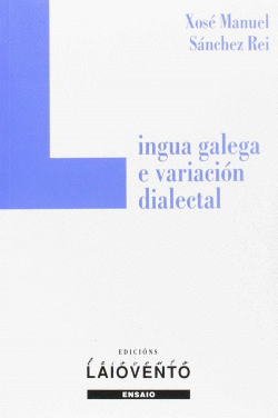 LINGUA GALEGA E VARIACI�N DIALECTAL