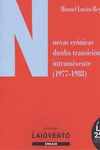 NOVAS CRNICAS DUNHA TRANSICIN INTRANSIXENTE (1977-1988)
