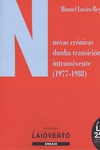 NOVAS CR�NICAS DUNHA TRANSICI�N INTRANSIXENTE (1977-1988)