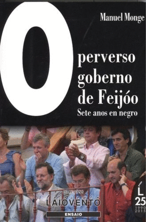 O PERVERSO GOBERNO DE FEIJO