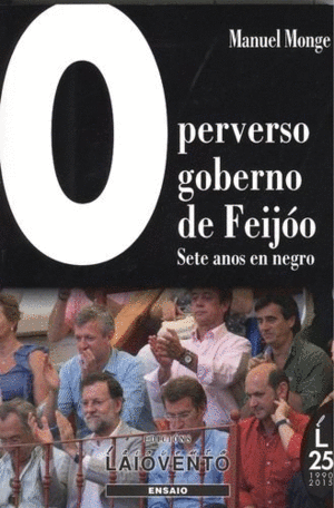 O PERVERSO GOBERNO DE FEIJ�O