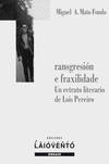 TRANSGRESI�N E FRAXILIDADE.UN RETRATO LITERARIO DE LOIS PER