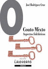 O COUTO MIXTO. ASPECTOS FOLCL�RICOS