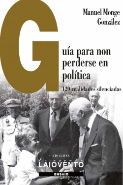 GU�A PARA NON PERDERSE EN POL�TICA