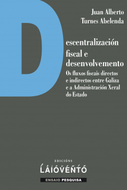 DESCENTRALIZACI�N FISCAL E DESENVOLVEMENTO.