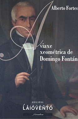 A VIAXE XEOMTRICA DE DOMINGO FONTN