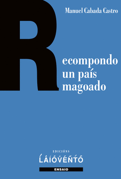 RECOMPONDO UN PA�S MAGOADO