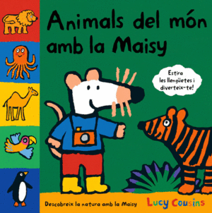 ANIMALS DEL M�N AMB LA MAISY