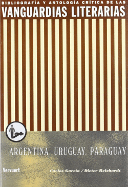 VANGUARDIAS LITERARIAS EN ARGENTINA, URUGUAY Y PARAGUAY