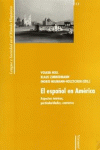 EL ESPA�OL EN AM�RICA