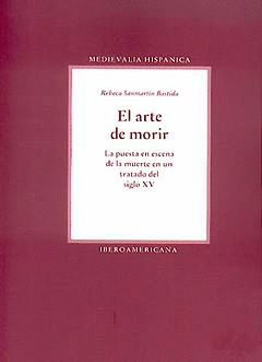 ARTE DE MORIR.PUESTA EN ESCENA MUERTE TRATADO SIGLO XV