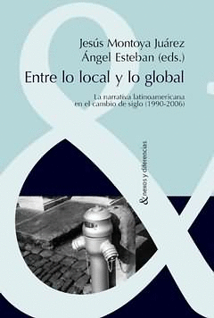 ENTRE LO LOCAL Y LO GLOBAL
