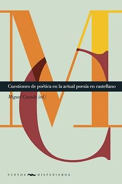CUESTIONES DE POTICA EN LA ACTUAL POESA EN CASTELLANO