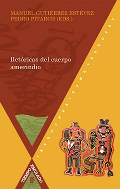 RET�RICAS DEL CUERPO AMERINDIO
