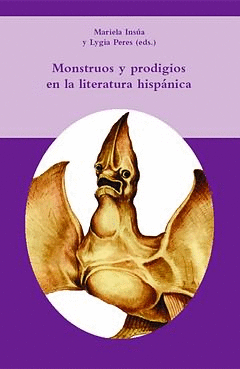 MONSTRUOS Y PRODIGIOS EN LITERATURA HISPNICA
