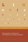 PLURICENTRISMO, HIBRIDACI�N Y POROSIDAD EN LA LENGUA ESPA�OLA
