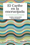 EL CARIBE EN LA ENCRUCIJADA
