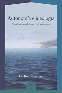 AUTONOM�A E IDEOLOG�A