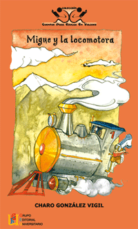 MIGUE Y LA LOCOMOTORA