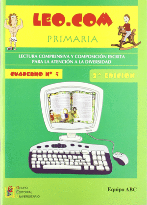 LEO.COM, EDUCACI�N PRIMARIA. CUADERNO 5
