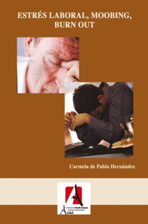ESTR�S LABORAL, MOOBING, BURN OUT