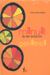 MANUAL DE ALIMENTACI�N GERI�TRICA