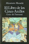 EL LIBRO DE LOS CINCO ANILLOS. GUA DEL SAMURAI