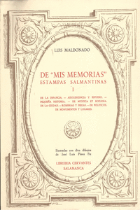 TOMO 1.DE MIS MEMORIAS ESTAMPAS SALMANTINAS